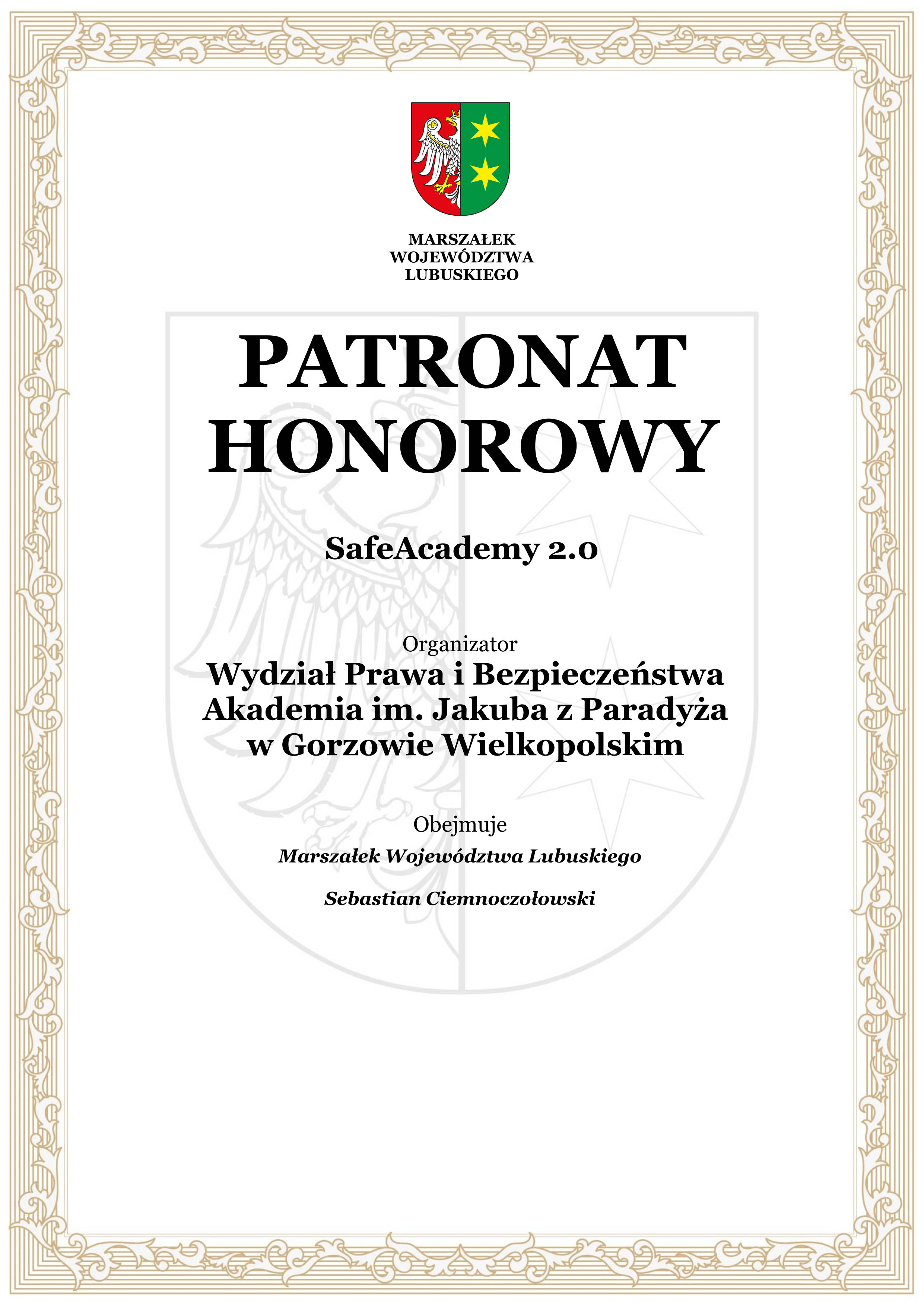 Marszałek Województwa Lubuskiego
Sebastian Ciemnoczołowski